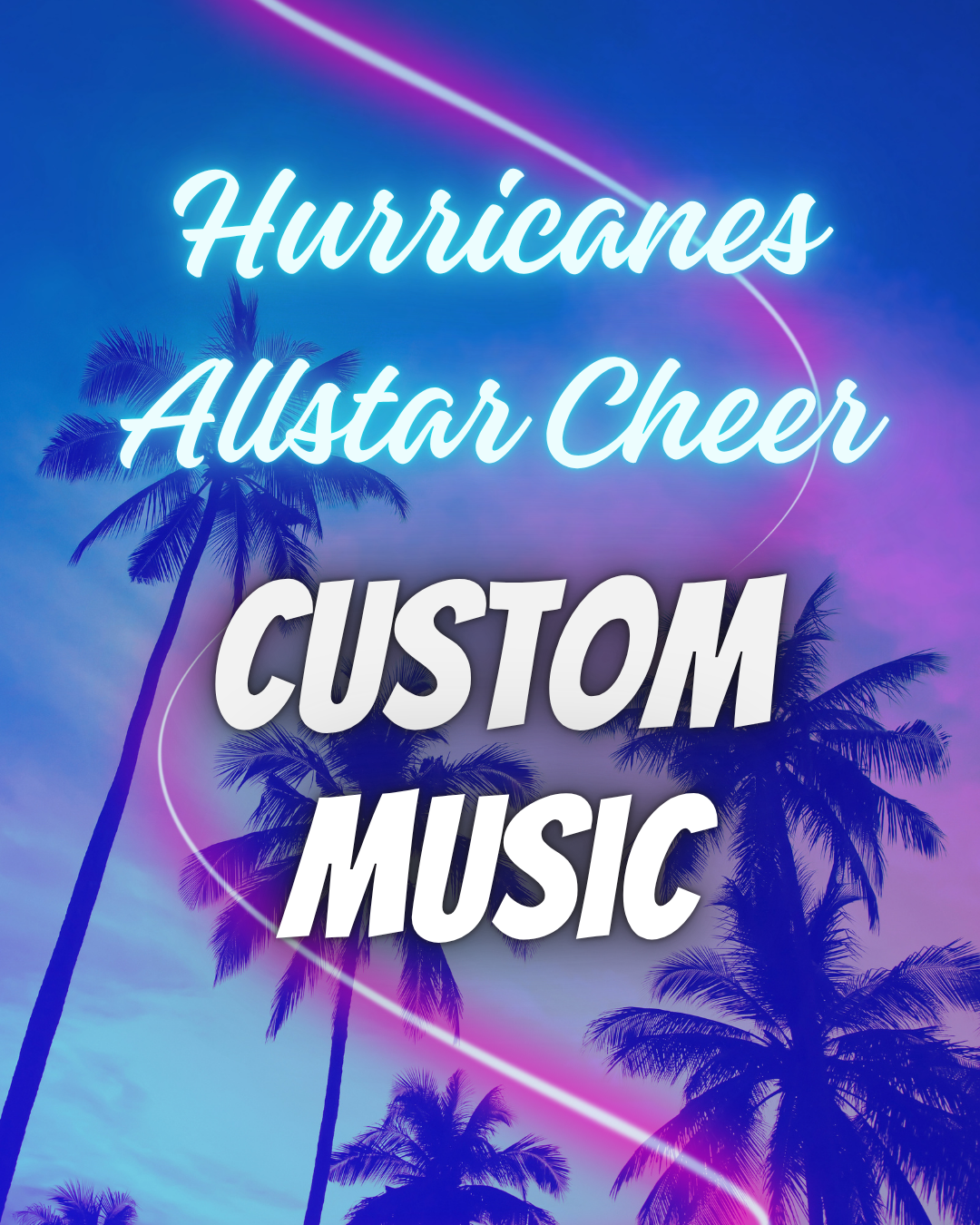 Custom Panhandle Hurricanes Cheer Music